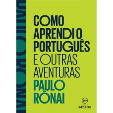 Como aprendi o português e outras aventuras