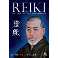 Reiki - Sistema tradicional japonês