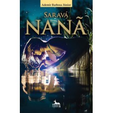 Saravá Nanã