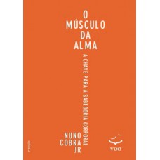 O Músculo da Alma