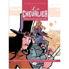 Le Chevalier : Arquivos secretos - Volume 1