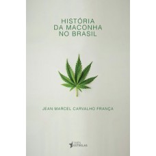 História da maconha no Brasil