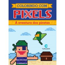 Colorindo com pixels - A aventura dos piratas