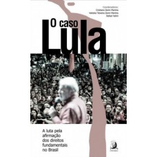 O caso Lula