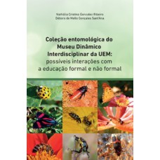 Coleção entomológica do Museu Dinâmico Interdisciplinar da UEM
