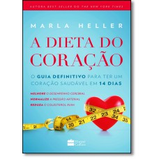 Dieta Do Coracao, A