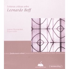 Leituras críticas sobre Leonardo Boff