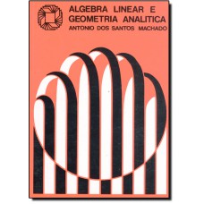 Algebra Linear E Geometria Analitica - 2 Grau