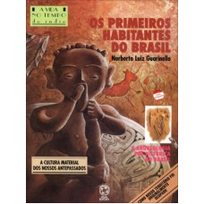 Os primeiros habitantes do Brasil
