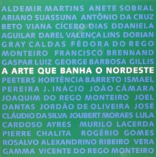 A arte que banha o Nordeste