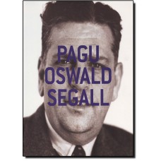 Pagu, Oswald, Segall