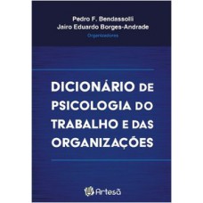 Dicionário de psicologia do trabalho e das organizações