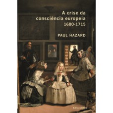 A crise da consciência europeia - 1680-1715