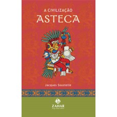A civilização asteca