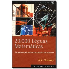 20.000 Leguas Matematicas Um Passeio Pelo Misterioso Mundo Dos Numeros