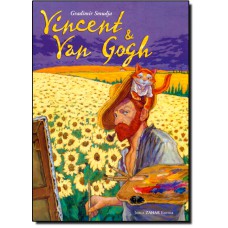 Vincent E Van Gogh
