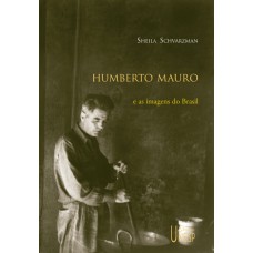 Humberto Mauro e as imagens do Brasil
