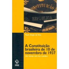 A Constituição brasileira de 10 de novembro de 1937