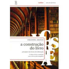 A construção do livro - 2ª edição