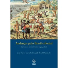 Andanças pelo Brasil colonial