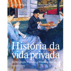 História da vida privada (volume 4)