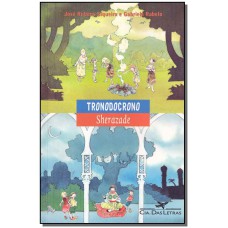 Tronodocrono / Sherazade