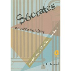 Sócrates e a arte de viver