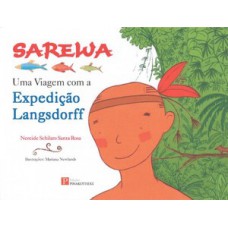 Sarewa: uma viagem com a expediçao Langsdorff