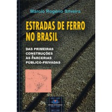 Estradas de ferro no Brasil