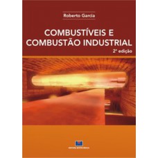 Combustíveis e combustão industrial