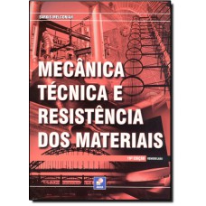 Mecanica Tecnica E Resistencia Dos Materiais