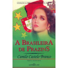 A brasileira de Prazins