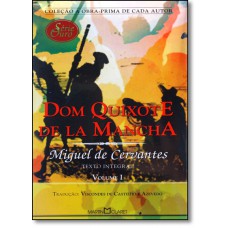 Dom Quixote de La Mancha - Vol. I