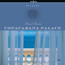 Copacabana Palace: 85 Years