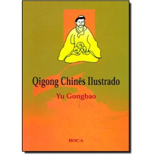 Qigong Chines Ilustrado