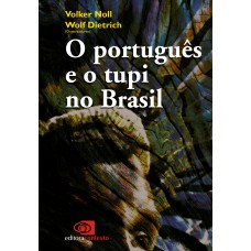 O português e o tupi no Brasil