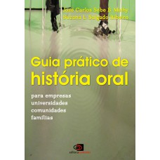 Guia prático de história oral