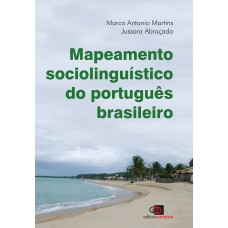 Mapeamento sociolinguístico do português brasileiro