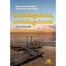 Sociolinguísta, sociolinguísticas