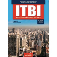 ITBI - Imposto sobre Transmissões de bens imóveis