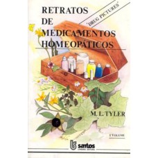 Retratos De Medicamentos Homeopaticos Vol. I