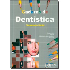 Caderno De Dentistica Clareamento Dental