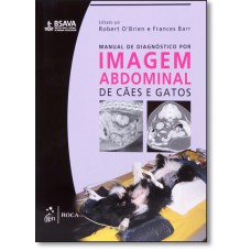 Bsava | Manual De Diagnostico Por Imagem Abdominal De Caes E Gatos