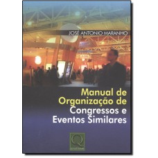 Manual De Organizacao De Congressos E Eventos Similares