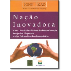 Nacao Inovadora Como A America Esta Perdendo Seu Poder De Inovacao