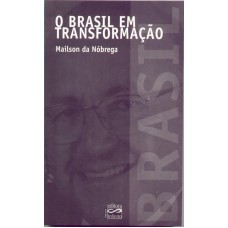 O Brasil em transformação
