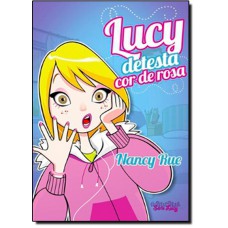 Lucy Detesta Cor-De-Rosa