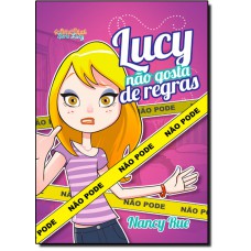 Lucy Nao Gosta De Regras
