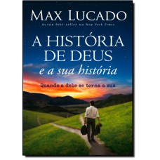 Historia De Deus E A Sua Historia, A