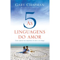 As cinco linguagens do amor - 3 edição